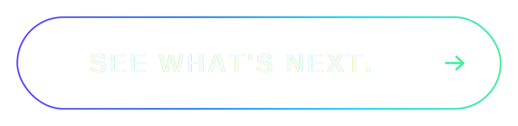 See What's Next
